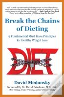 Break The Chains Of Dieting