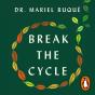 Break The Cycle - Preview