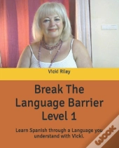 Break The Language Barrier