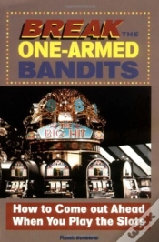 Capa do artigo Break The One-Armed Bandits!