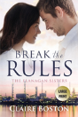 Break The Rules - Preview