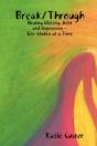 Break Through: Healing Obesity, Debt And - Preview
