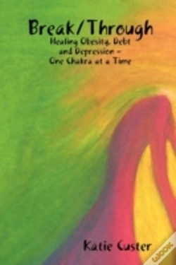 Capa do artigo Break Through: Healing Obesity, Debt And