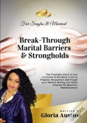 Break-Through Marital Barriers & Strongholds