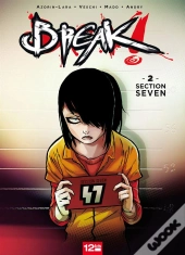 Break Tome 2 ; Section Seven