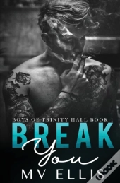 Break You