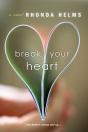 Break Your Heart - Preview