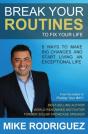 Break Your Routines: 5 Ways To Make Big Life Changes - Preview