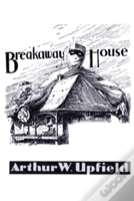 Breakaway House