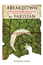 Breakdown In Pakistan - Preview