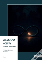 Capa do artigo Breakdown Monday : Lundi Noir, Écrans Éteints