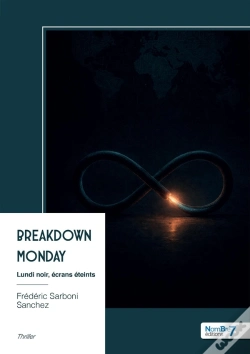 Capa do artigo Breakdown Monday : Lundi Noir, Écrans Éteints