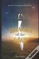 Breakers Of The Dawn