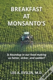 Breakfast At Monsanto'S