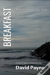 Capa do artigo Breakfast & Other Journeys We Take