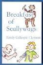 Breakfast Of Scallywags - Preview