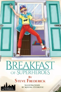 Capa do artigo Breakfast Of Superheroes