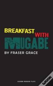 Breakfast With Mugabe