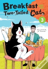 Breakfast With My Two-Tailed Cat Vol. 3