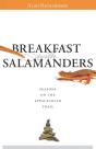 Breakfast With Salamanders - Preview