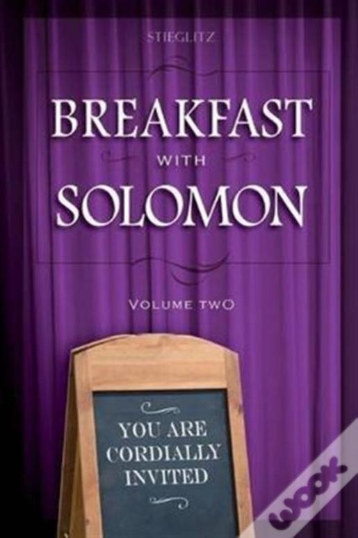 Breakfast With Solomon Volume 2