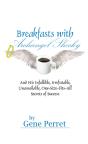 Breakfasts With Archangel Shecky - Preview