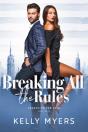 Breaking All The Rules - Preview
