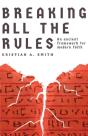 Breaking All The Rules - Preview