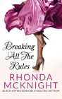 Breaking All The Rules - Preview