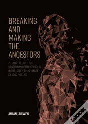 Capa do artigo Breaking And Making The Ancestors