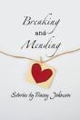 Breaking And Mending - Preview
