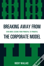 Capa do artigo Breaking Away From The Corporate Model