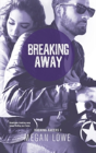Breaking Away - Preview
