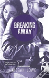 Breaking Away