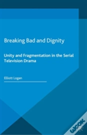 Capa do artigo Breaking Bad And Dignity