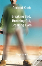 Breaking Bad, Breaking Out, Breaking Even