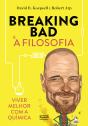 Breaking Bad E A Filosofia - Preview