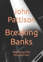 Breaking Banks