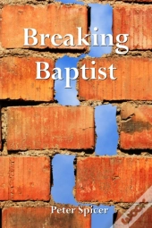 Breaking Baptist