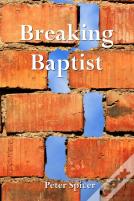 Breaking Baptist