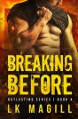 Breaking Before - Preview