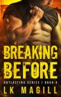 Breaking Before - Preview