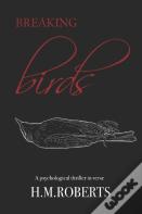Breaking Birds