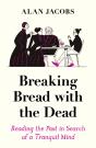 Breaking Bread With The Dead - Preview