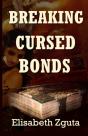 Breaking Cursed Bonds:  Curses   Secrets - Preview