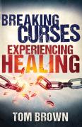 Breaking Curses, Experiencing Healing