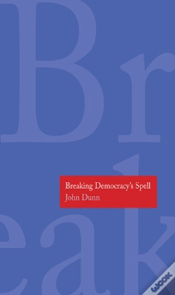 Capa do artigo Breaking Democracy'S Spell