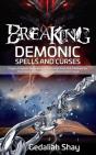 Breaking Demonic Spells And Curses - Preview