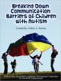 Breaking Down Communication Barriers Of Children With Autism - Preview