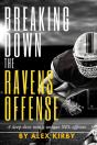 Breaking Down The Ravens Offense - Preview